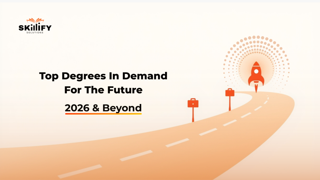 Top Degrees in Demand for the Future: 2026 & Beyond