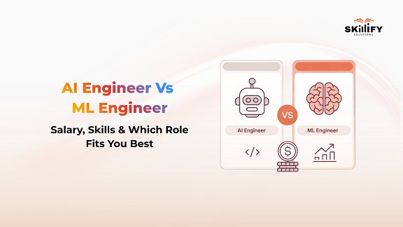 AI Engineer vs ML Engineer