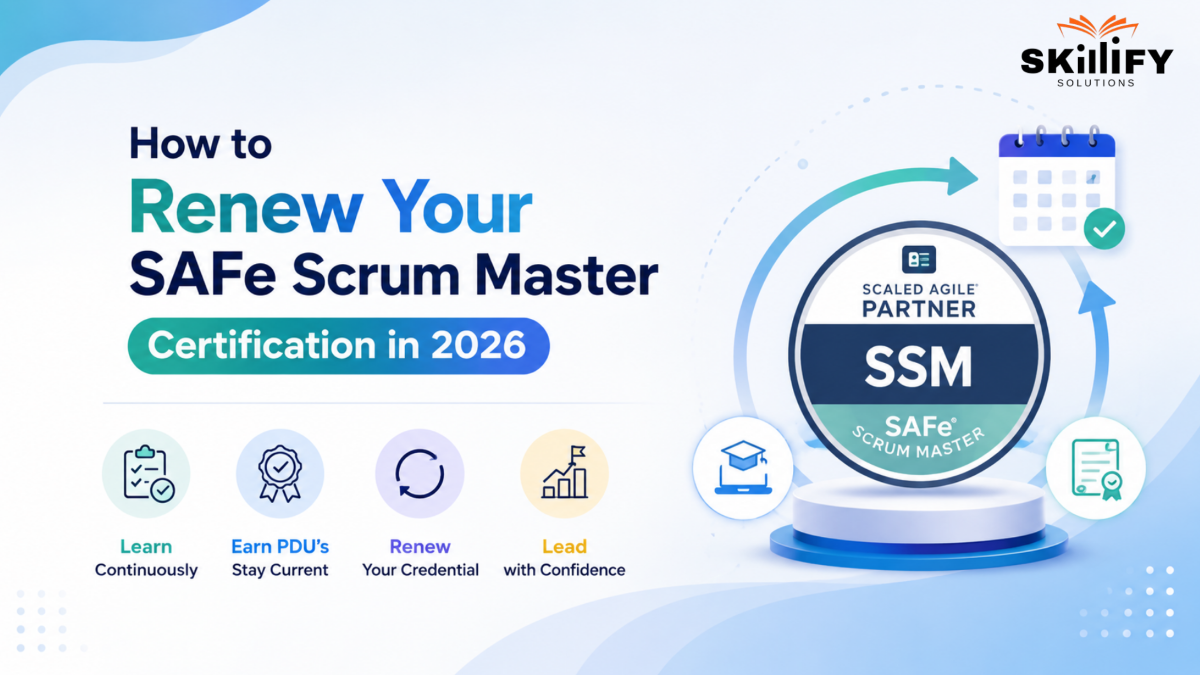 How to Renew Your SAFe Scrum Master Certification: Step-by-Step Guide 2026 2 How to Renew Your SAFe Scrum Master Certification: Step-by-Step Guide 2026